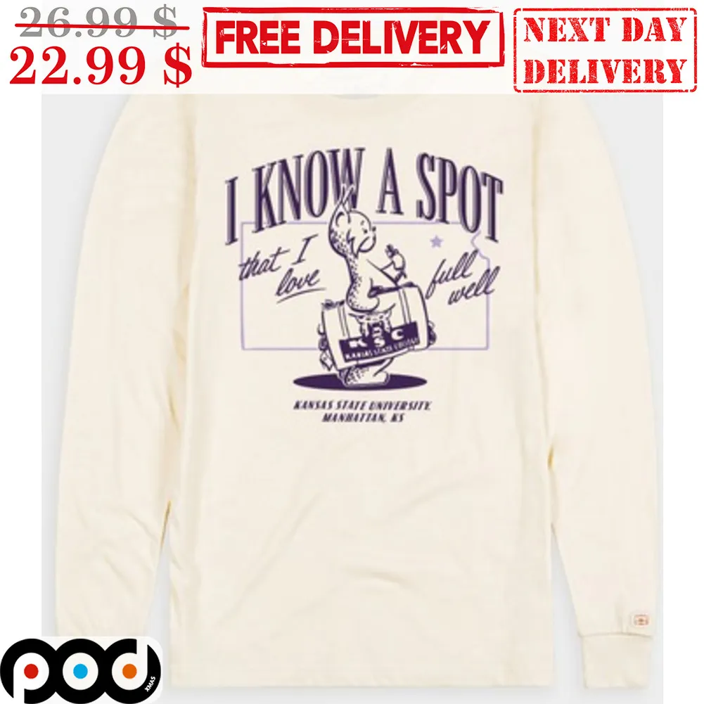 I Know A Spot That I Love Fell Well Shirt