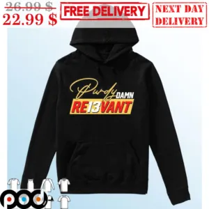 Purdy Damn Relevant Shirt