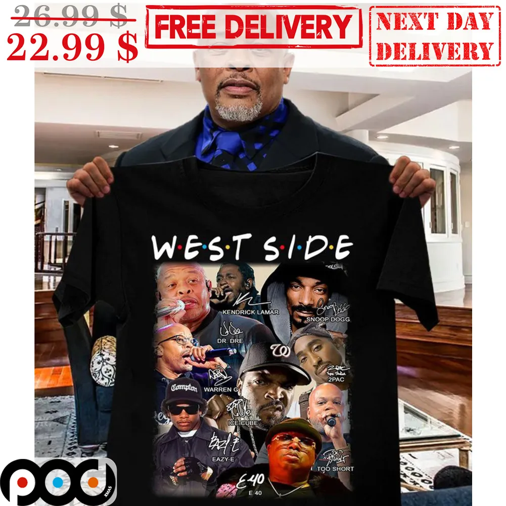West Side Hip Hop Rapper OG Signature Shirt