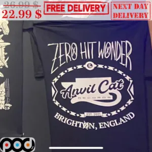 Zero Hit Wonder Anvil Cat Records Brighton England Shirt