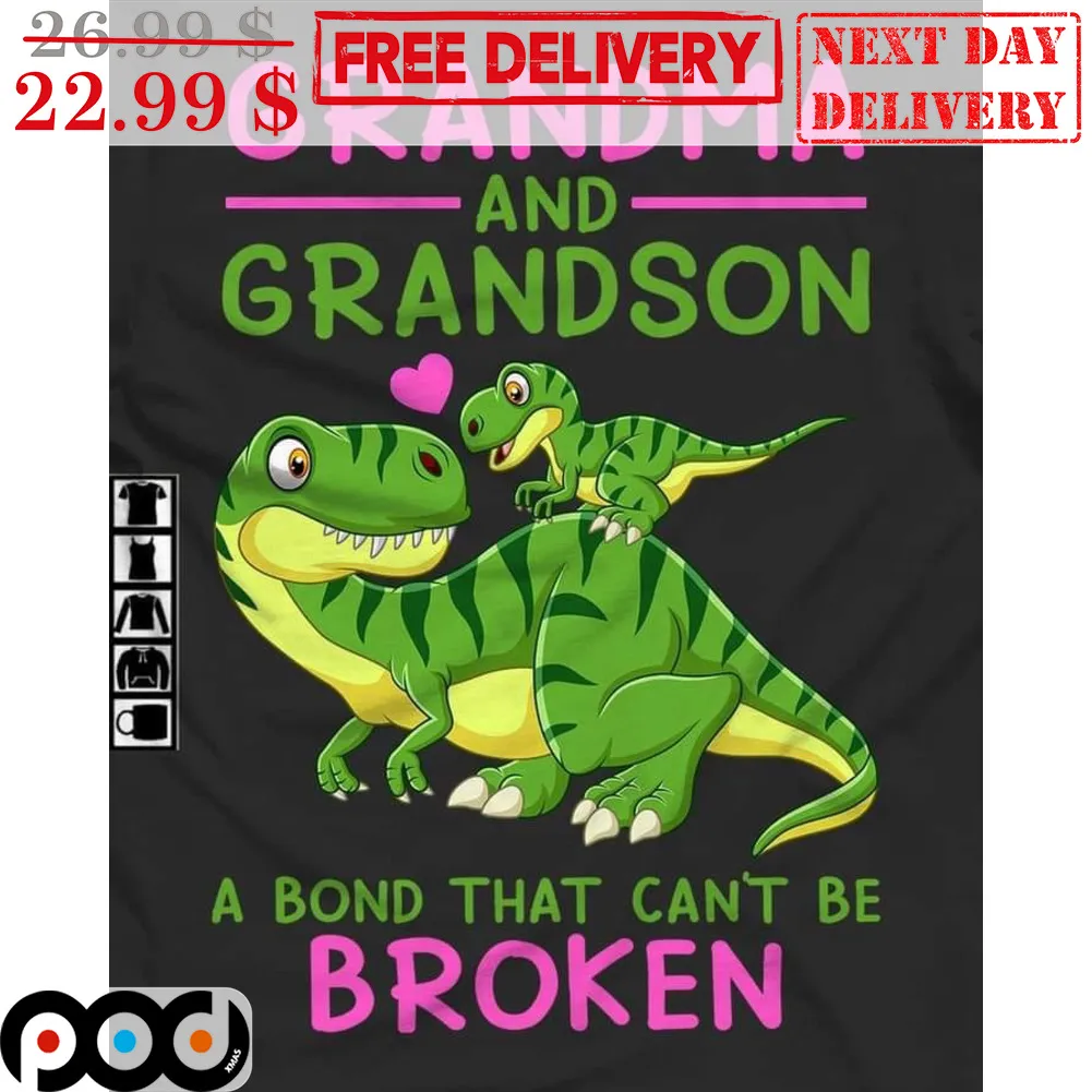 Dinosaurs Grandma And Grandson A Bond That Can't Be Broken Shirt