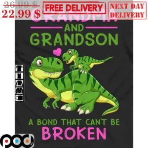 Dinosaurs Grandma And Grandson A Bond That Can't Be Broken Shirt