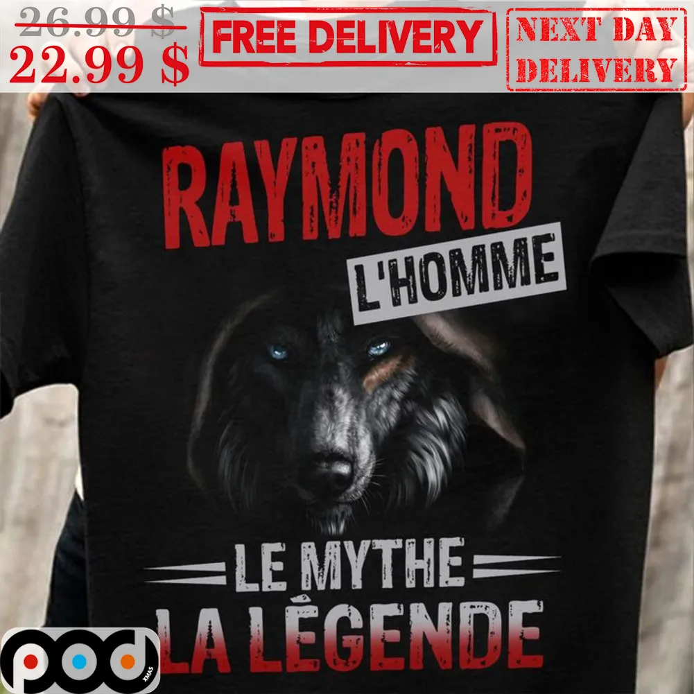 Wolves Raymond L'Homme Le Mythe La Legende Vintage Shirt