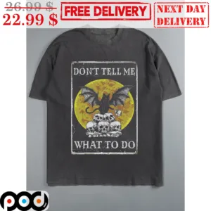 Cat Bat Don't Tell Me What To Do Halloween Shirt