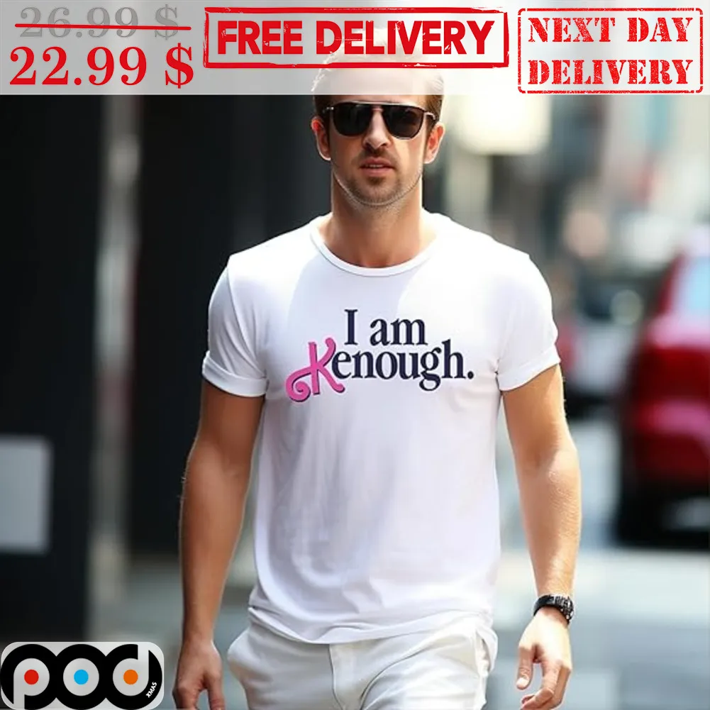 I Am Kenough Barbie Movie Shirt