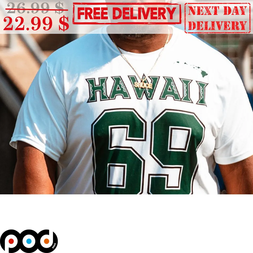 Hawaii 69 Shirt