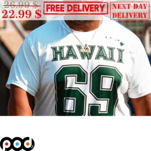Hawaii 69 Shirt