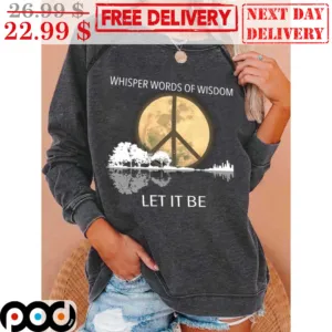 Moon Whisper Words Of Wisdom Let Bit Be Moon Hippie Vintage Shirt