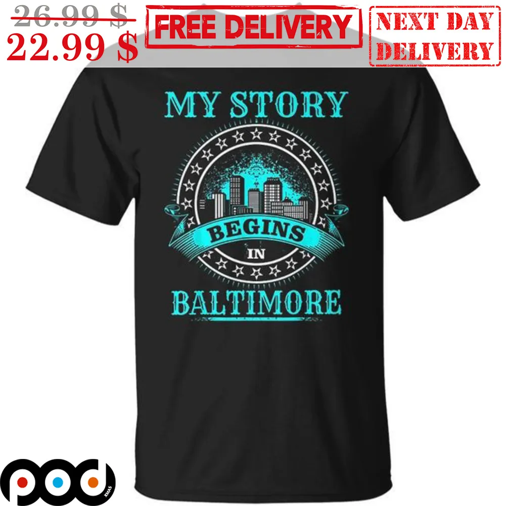 My Story Begins In Baltimore City Vintage Shirt
