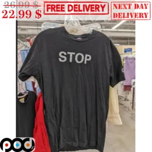 Stop Shirt