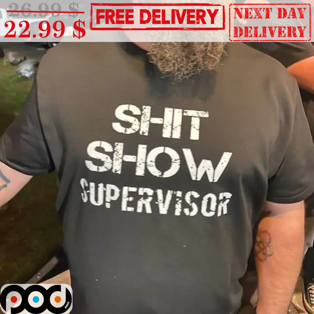 Shit Show Supervisor Vintage Shirt