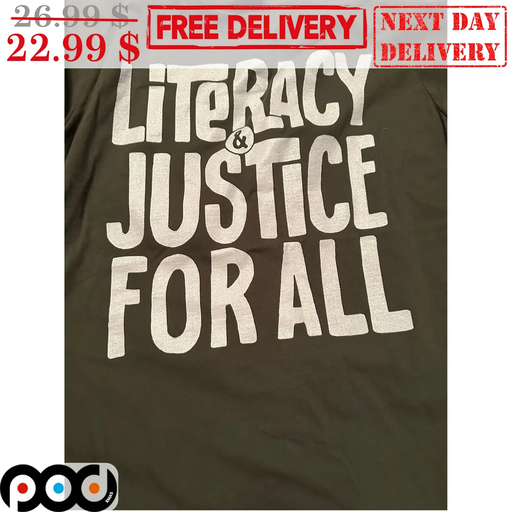 Literacy And Justice For All Vintage Shirt