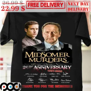 Midsomer Murders 26th Anniversary 1997-2023 Signature Thank You For The Memories Shirt