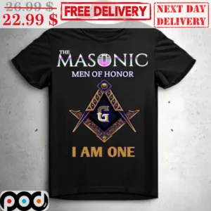 The Masonic Men Of Honor G H I Am One Shirt