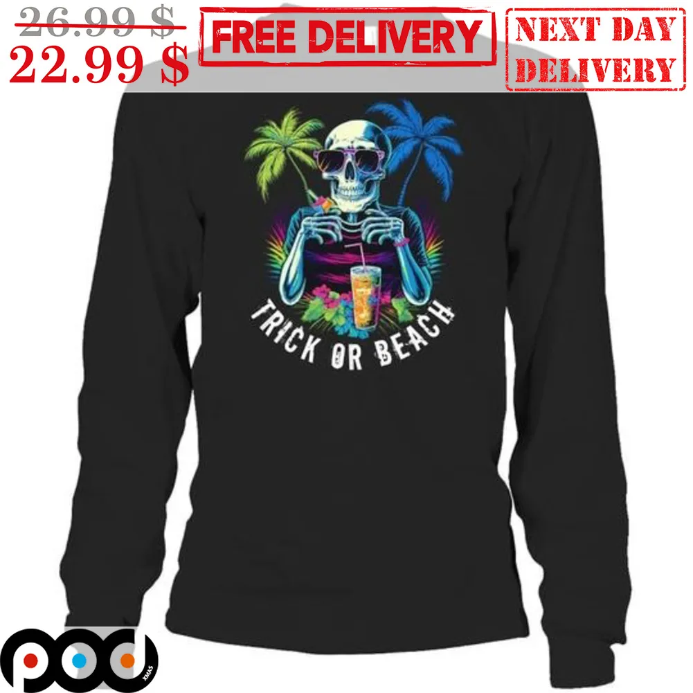 Skeleton Trick Ot Beach Halloween 2023 Shirt