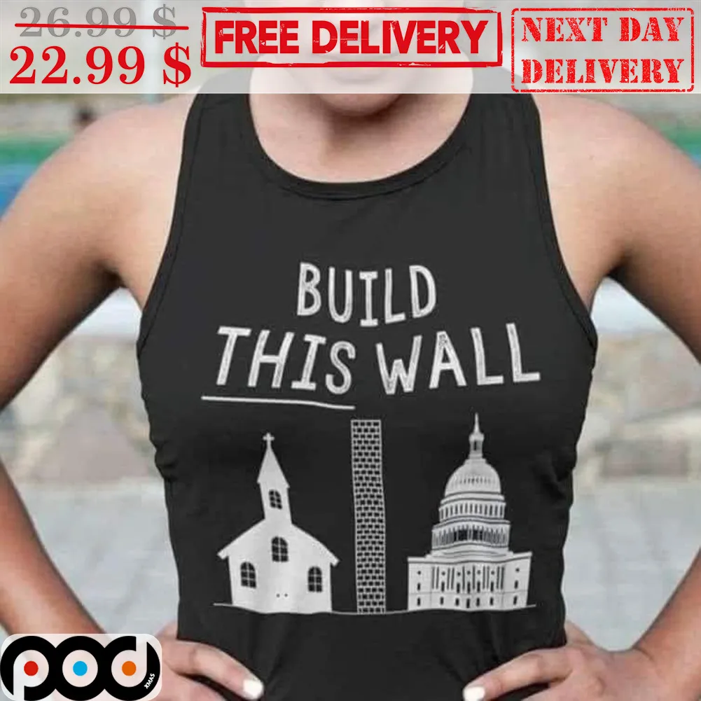 Build This Wall Vintage Shirt