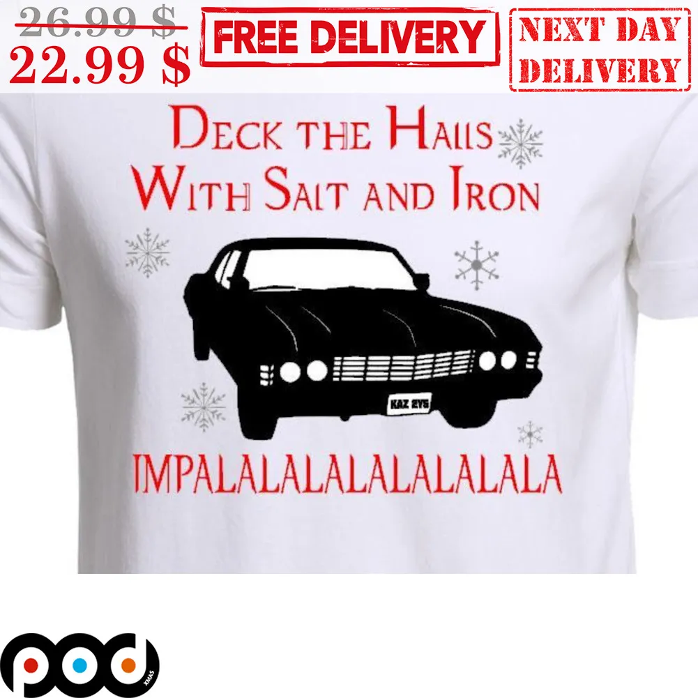 Car Deck The Halls With Sait And Iron Impala Snowflakes Shirt