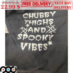 Chubby Thighs And Spooky Vibes Halloween 2023 Shirt