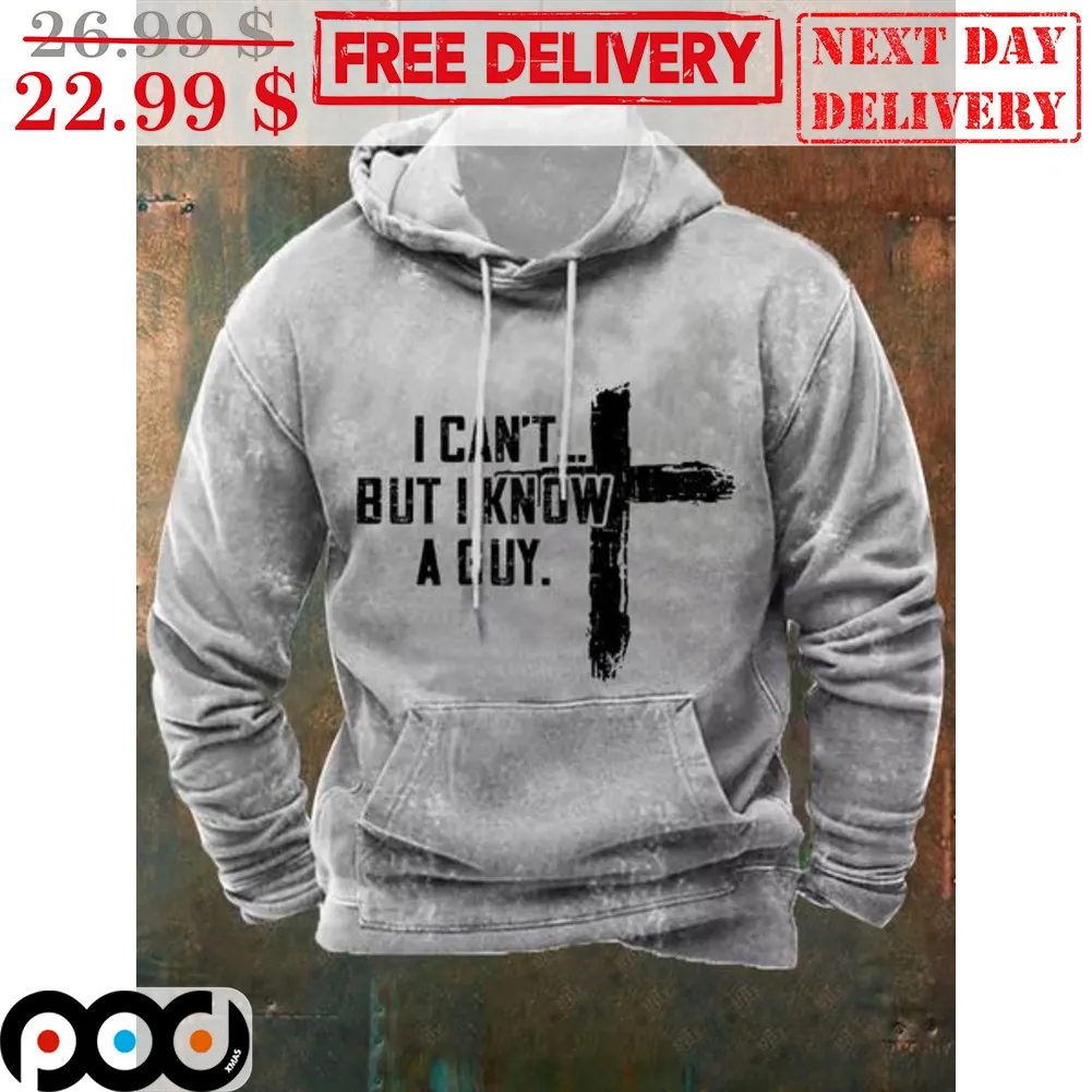 Cross I Can't But I Know A Guy Christian Shirt