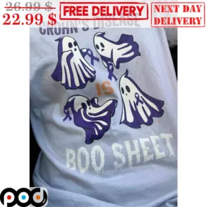 Crohn's Disease Is Boo Sheet Halloween 2023 Shirt