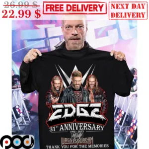 Edge 31st Anniversary 1992-2023 Signature Thank You For The Memories Shirt