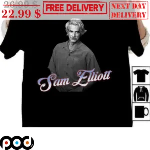 Sam Elliott Actor Shirt