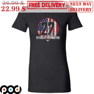 Custom 22 A Day Veteran Lives Matter American Flag Vintage Shirt