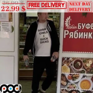 Sorry Girls I Suck Dicks Shirt