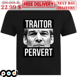 Homelander Traitor Pervert Fun Shirt