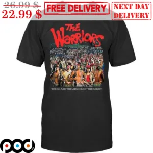 The Warriors These Are The Armies Of The Night Vintage Shirt