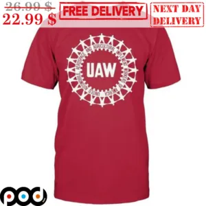 UAW Automobile Aerospace And Agricultural Implenment Workers Of America Shirt