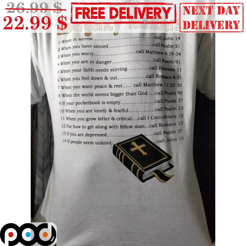 Emergency Numbers Bible Christian Shirt Emergency Numbers Bible Christian Shirt