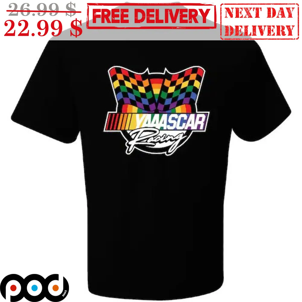 LGBTQ Yaaasacr Racing Flag Shirt