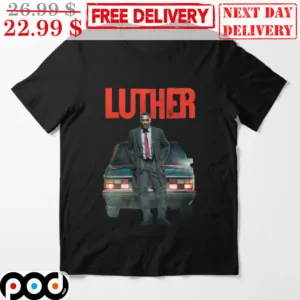 Luther The Fallen Sun John Luther Car Vintage Shirt