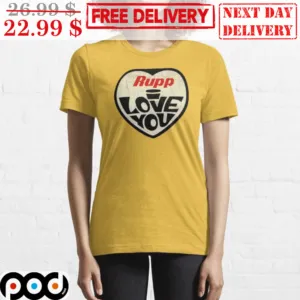 Rupp Love You Heart Vintage Shirt