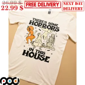 BDSM Ghost There's Some Horrors In This House Shirt