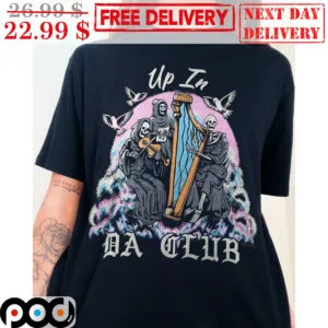 Death Up In Da Club Heaven Vintage Shirt