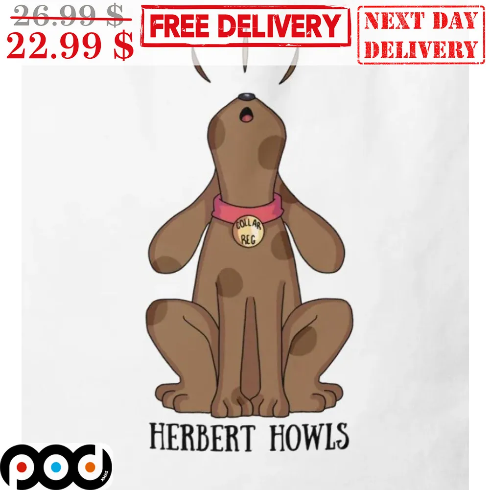 Dog Herbert Howls Shirt