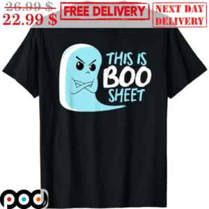 This Is Boo Sheet Boo Ghost Halloween 2023 Shirt
