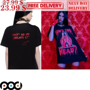 How's Your Head Haven't Had Any Complaints Yet Signature Halloween 2023 Shirt