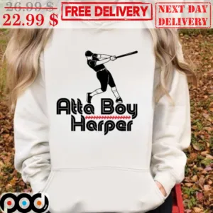 Atta Boy Harper Philadelphia Phillies Shirt