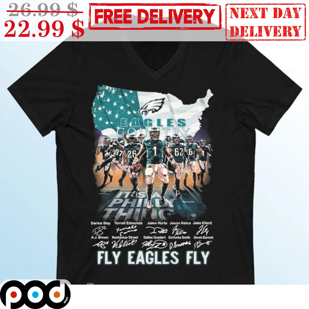 Eagles Country It's A Philly Thing Signature Fly Eagles Fly Shirt