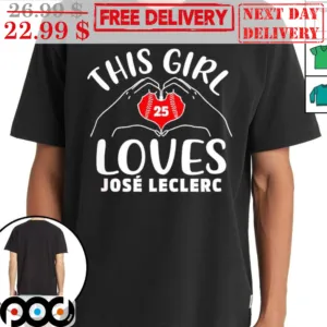 This Girl Loves Jose Leclerc Texas Rangers Shirt