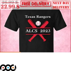 Texas Rangers ALCS 2023 Baseball MLB Shirt