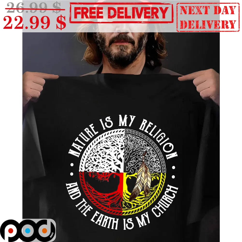 Keanu Reeves Nature Is My Religion And The Earth Is My Church Shirt