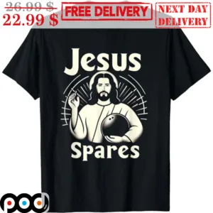 Jesus Spares Bowling Shirt