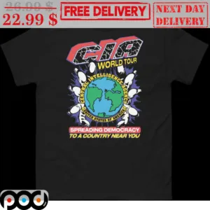 CIA World Tour Spreading Democracy To A Country Near You Shirt