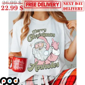 Santa Merry Christmas Assholes Shirt