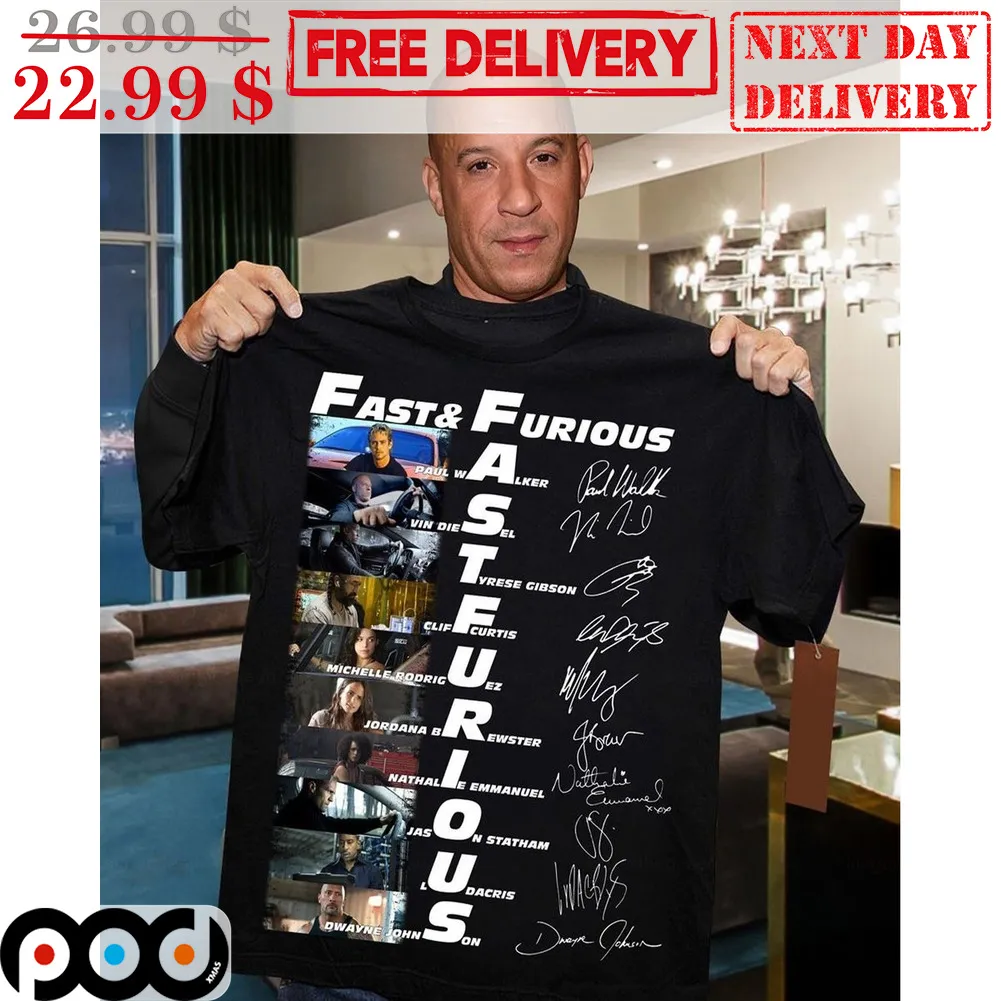 Fast And Furious Signature Cast Name's Shirt