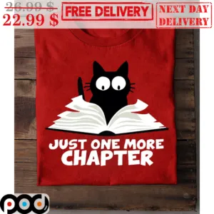 Cat Book Just One More Chapter Shirt